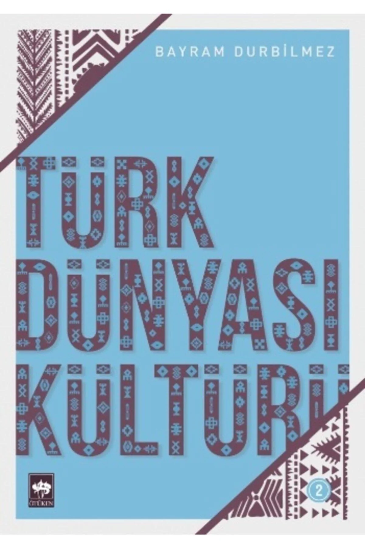 Cultural studies textbook on Turkish world traditions